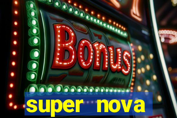 super nova itabirito itabirito portal supernova.com.br